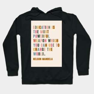 Education is the Most Powerful Tool - Feminist Rights Activism Hoodie